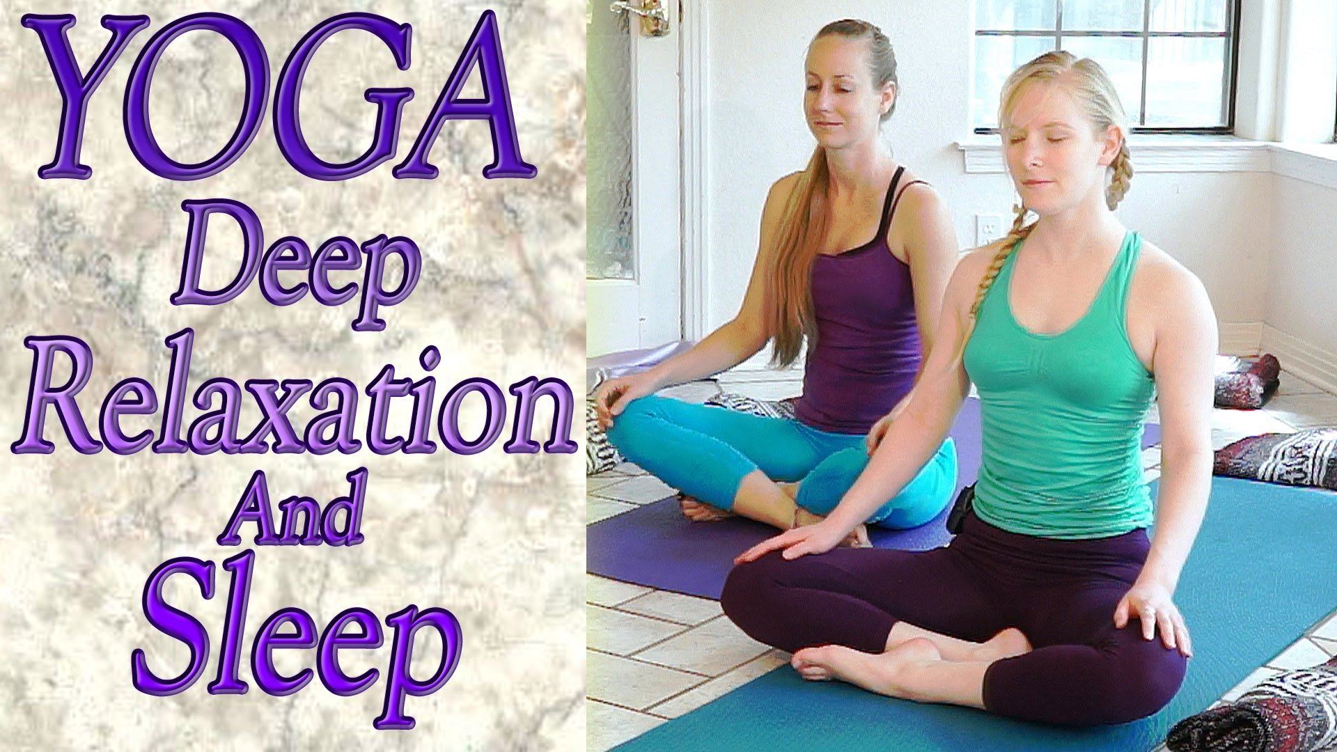 Yoga For Sleep And Relaxation
